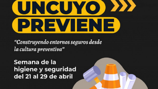 imagen La UNCUYO realizará la Semana de la Higiene y Seguridad