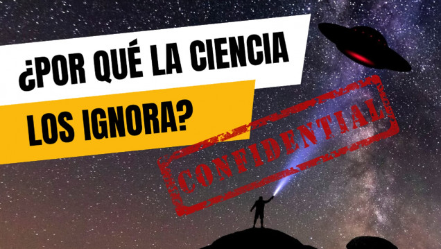 imagen Archivos ovnis desclasificados: ¿por qué la ciencia los ignora y los gobiernos no?
