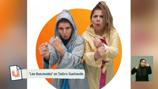imagen La propuesta teatral de humor "Las Buscavidas" se presenta en el Teatro Quintanilla