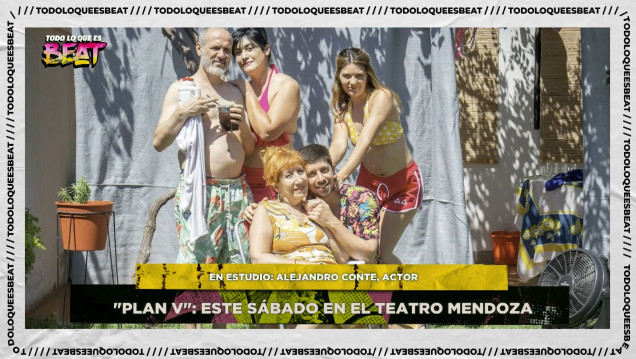 imagen "Plan V" se presenta en el Teatro Mendoza