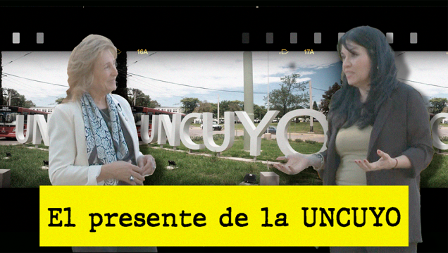 imagen Entretanto, Temp 2 #20: El presente de la Universidad Nacional de Cuyo