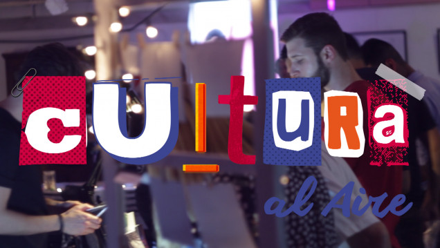 imagen CULTURA AL AIRE #29 -3° Temporada/ Destacamento (teatro)/ Jornadas de ilustración Mza/ Tango Disidente/ Mariquita (teatro)