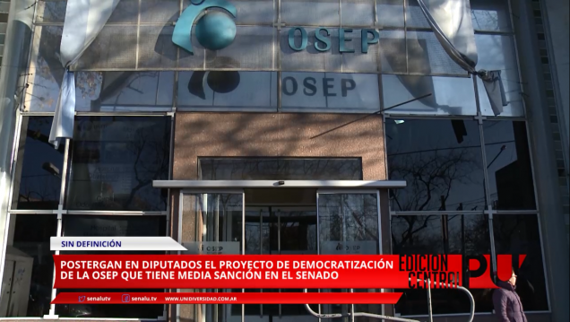 imagen Postergan Democratización de la OSEP