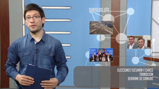 imagen PanoramaU - 21 de setiembre - Elecciones Tucumán y Chaco - Transición - Derrame de cianuro