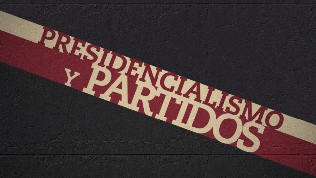 imagen Politeia | Presidencialismo y partidos