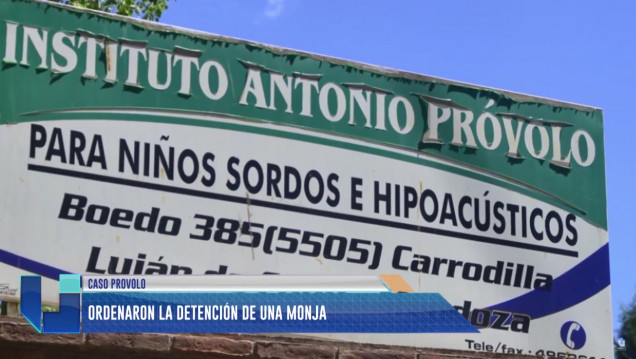 imagen Próvolo: ordenaron la detención de una monja