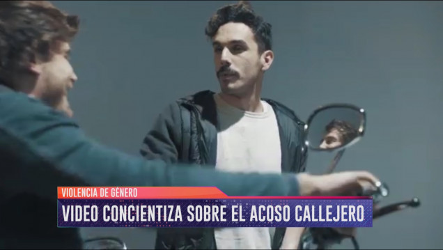 imagen #CambiáElTrato, el video que busca que los hombres reflexionen sobre el acoso callejero