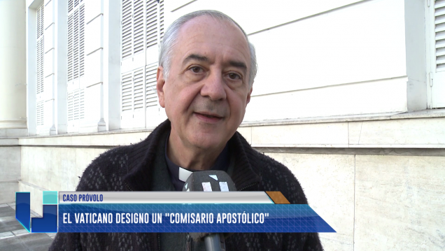 imagen Próvolo: El Vaticano designó un "Comisario Apostólico"
