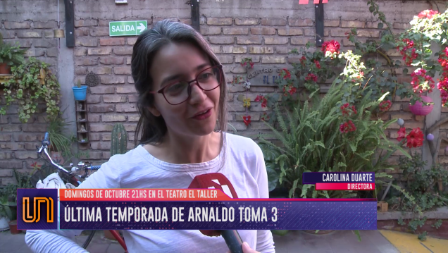 imagen Última temporada de "Arnaldo Toma 3" en El Taller