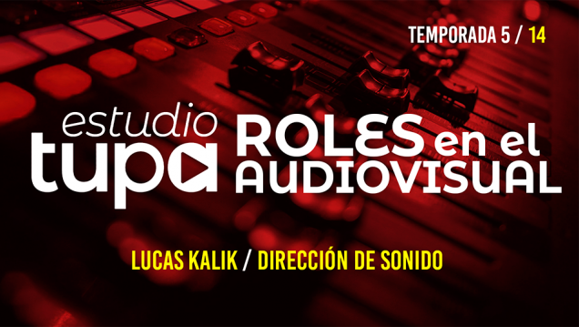 imagen Estudio TUPA | Temporada 5   Episodio 14