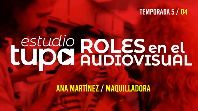 imagen Estudio TUPA | Temporada 5   Episodio 04