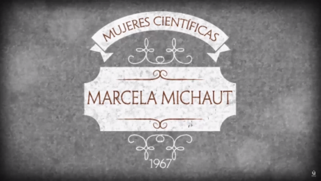 imagen Mujeres Cientificas | Programa 4 | Marcela Michaut