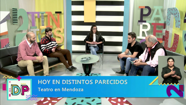 imagen DISTINTOS PARECIDOS | TEMPORADA 2 | PROGRAMA 31: Teatro en Mendoza